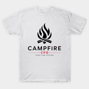 Campfire CFO Chief Fire Officer T-Shirt